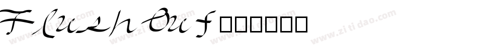 Flush Out字体转换